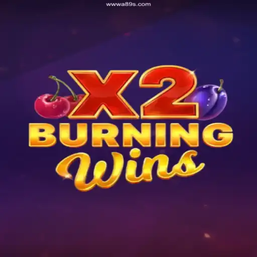 Exploring the Exciting World of BurningWinsX2